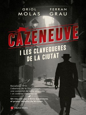 cover image of Cazeneuve i les clavegueres de la ciutat
